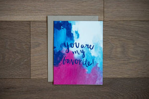 You are My Favorite Card by Stationery Bakery