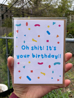 Oh Shit! It's Your Birthday Card by Jenn L Designs