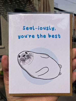 Seal-iously You're the Best Greeting Card by Jenn L Designs