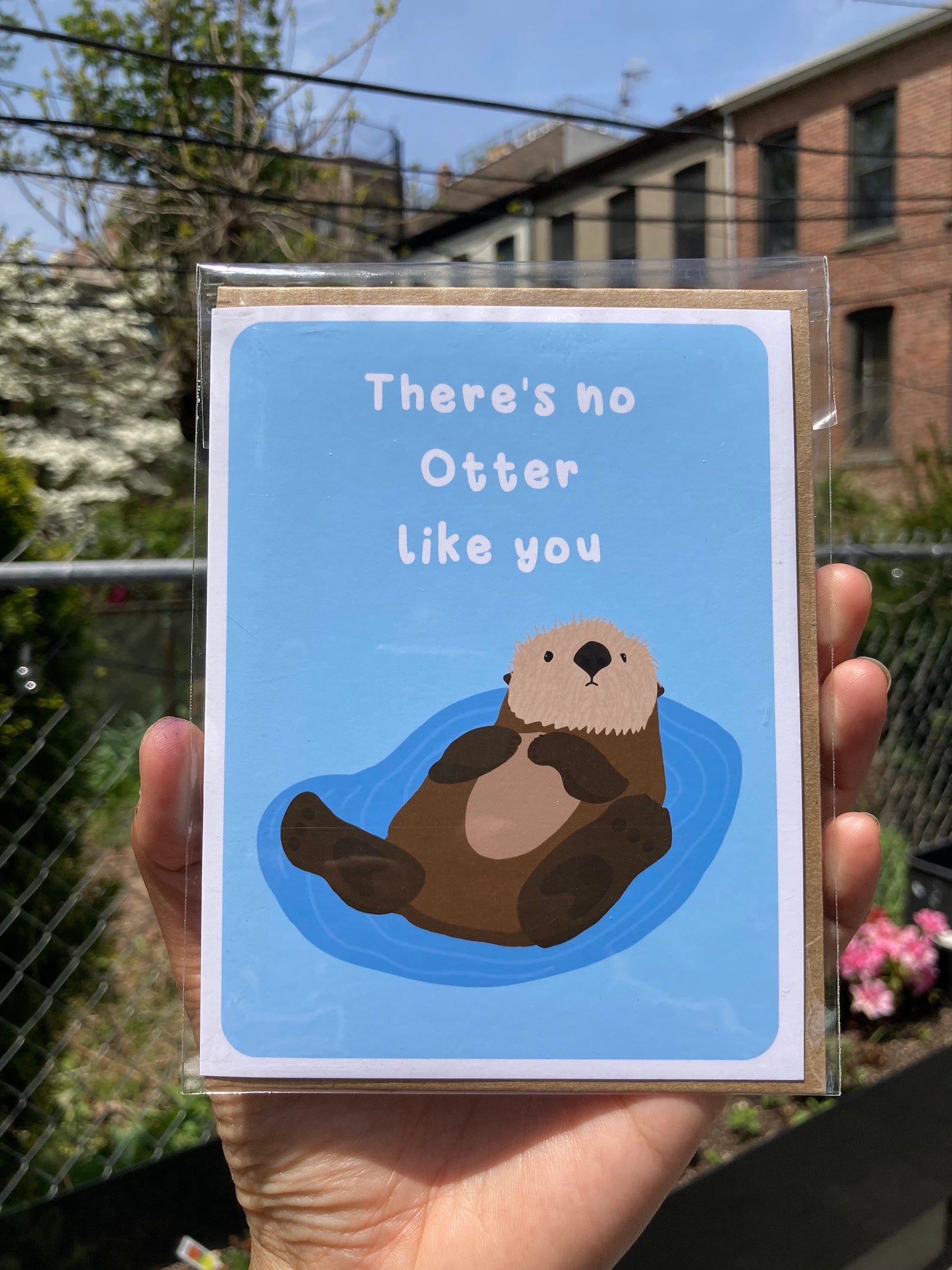There's No Otter Like You Greeting Card by Jenn L Designs