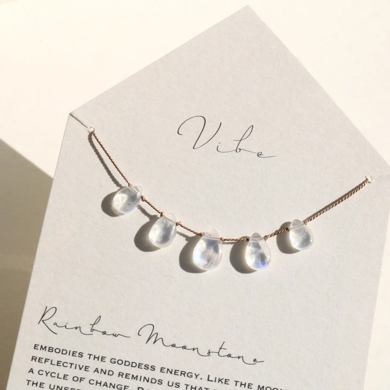 RAINBOW MOONSTONE
Embodies the goddess energy. Like the moon, it is reflective and reminds us that everything is part of a cycle of change. Rainbow Moonstone helps you see the unseen, read symbols and synchronicities intuitively.