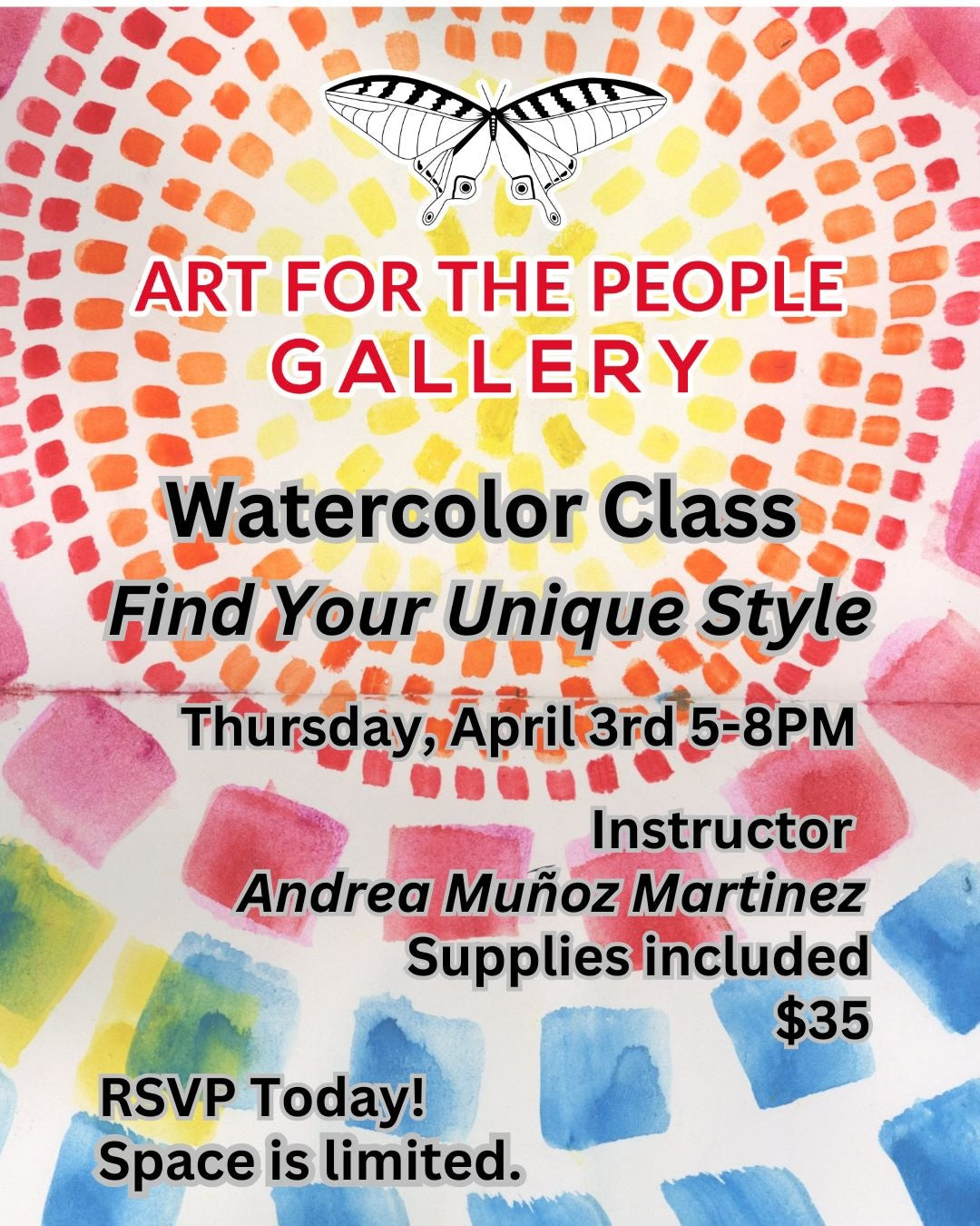 “Find Your Unique Style” - Watercolor Class by Andrea Muñoz Martinez